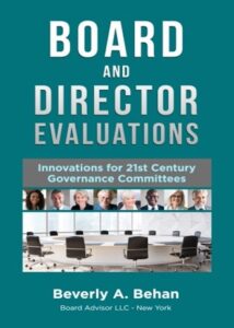 Board and Director Evaluations